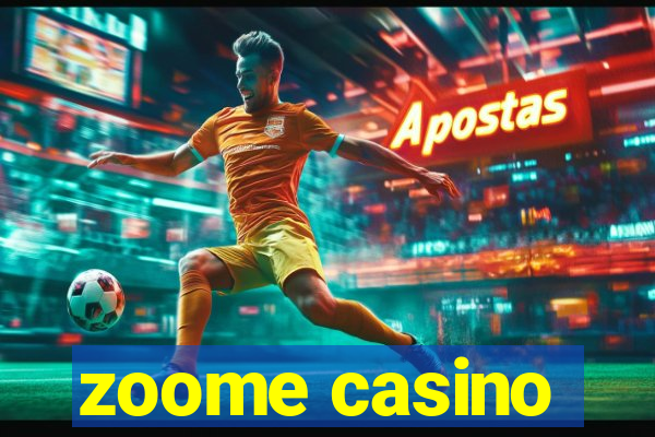 zoome casino