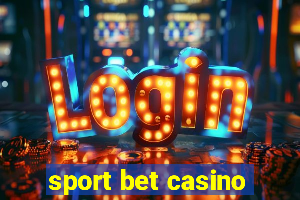 sport bet casino