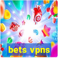 bets vpns