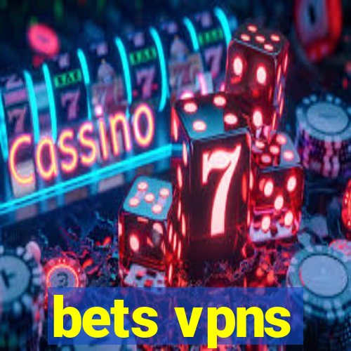 bets vpns