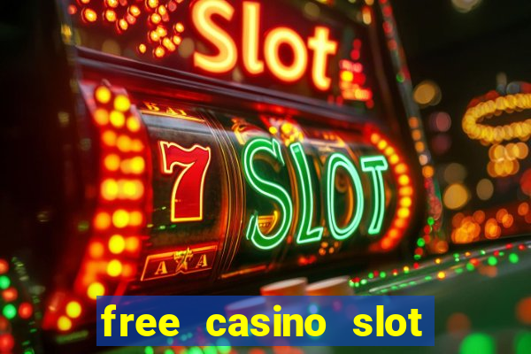 free casino slot machine game