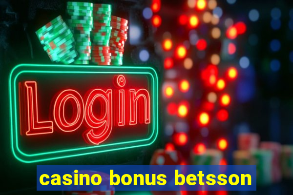 casino bonus betsson