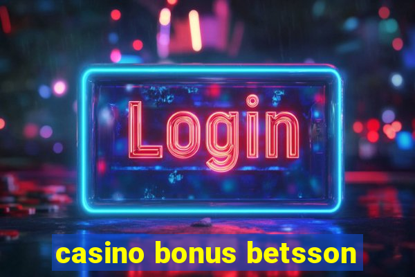 casino bonus betsson