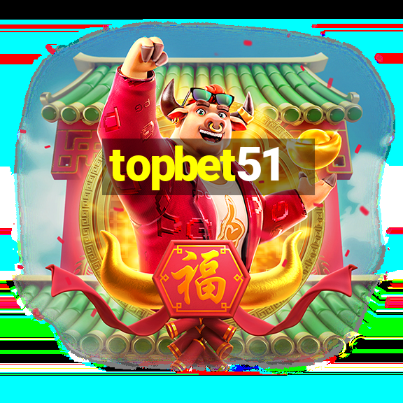 topbet51