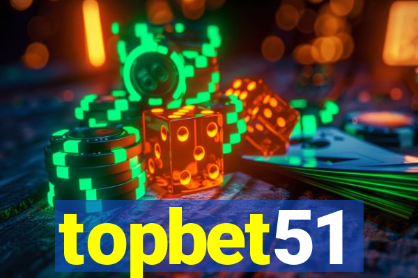 topbet51