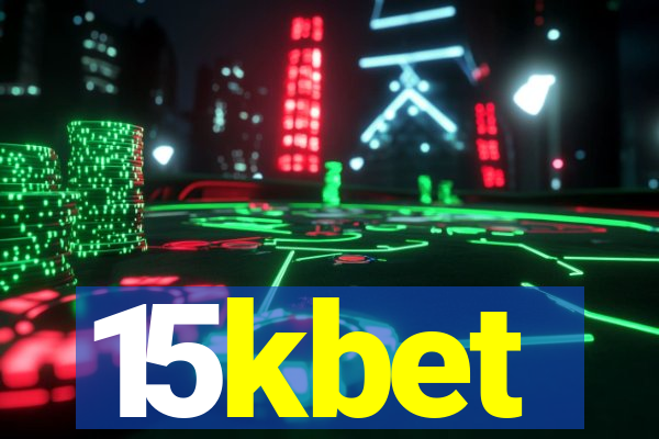 15kbet