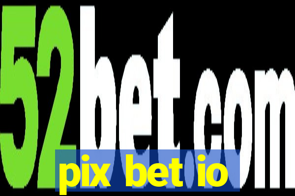 pix bet io