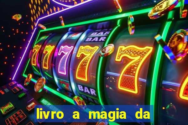 livro a magia da sobrevivência pdf