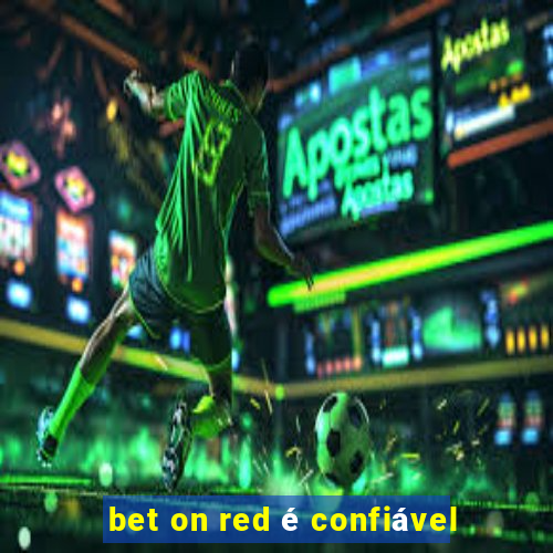 bet on red é confiável