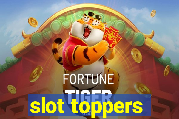 slot toppers