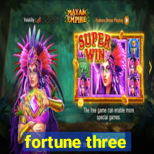 fortune three