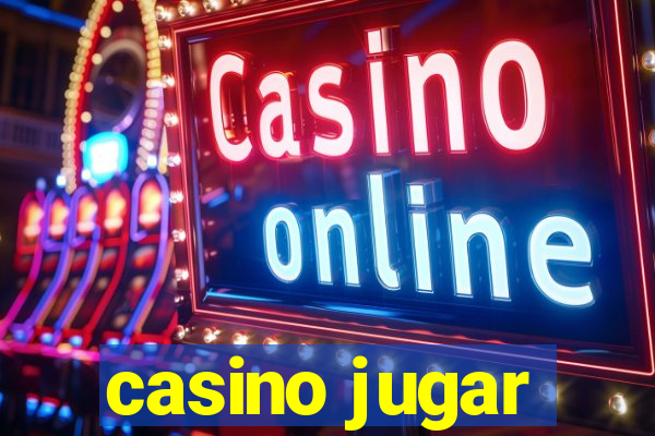 casino jugar