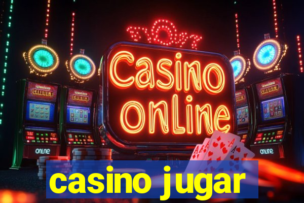 casino jugar