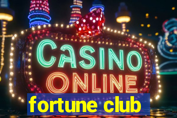 fortune club