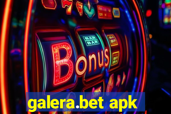 galera.bet apk