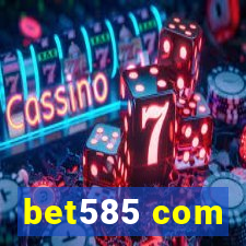 bet585 com