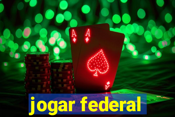 jogar federal