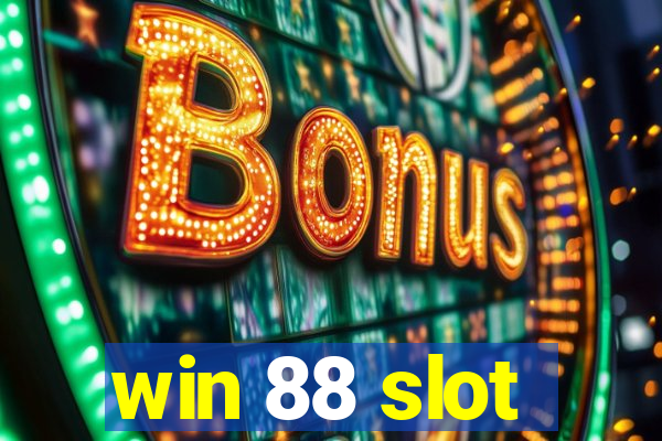 win 88 slot