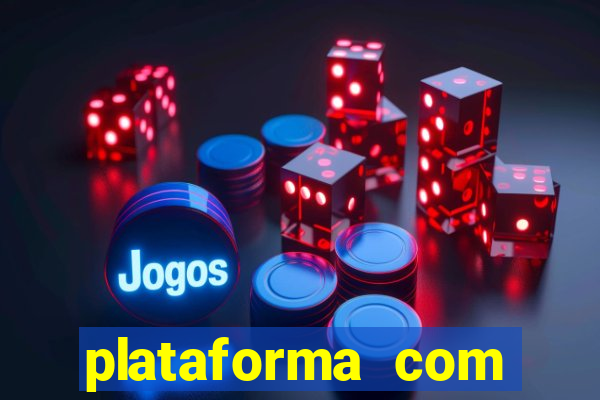 plataforma com deposito minimo de 5 reais