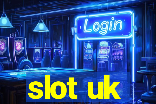 slot uk