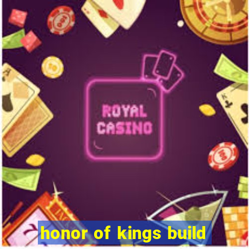 honor of kings build