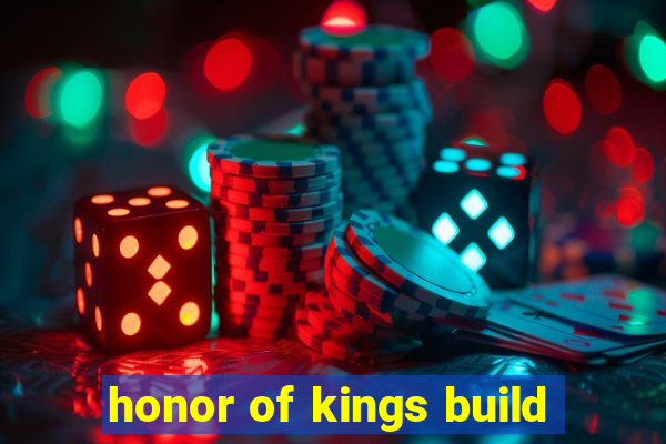 honor of kings build