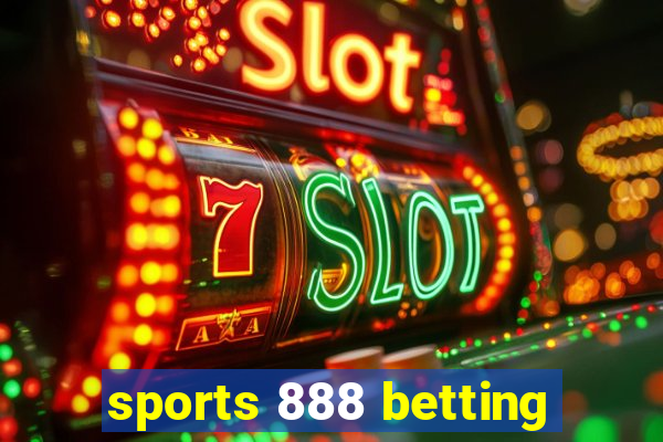 sports 888 betting