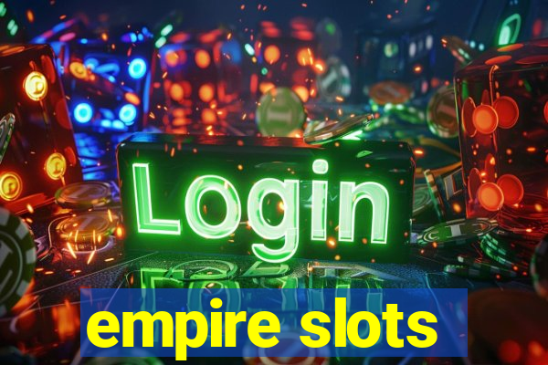 empire slots