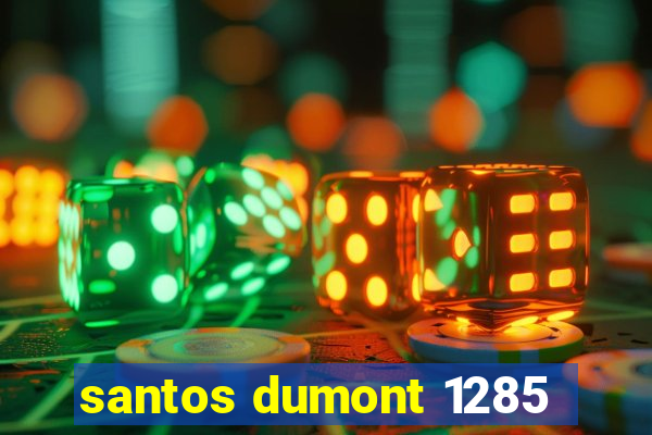 santos dumont 1285