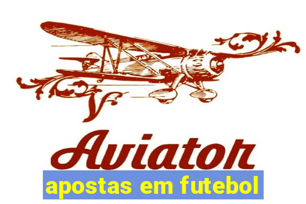 apostas em futebol