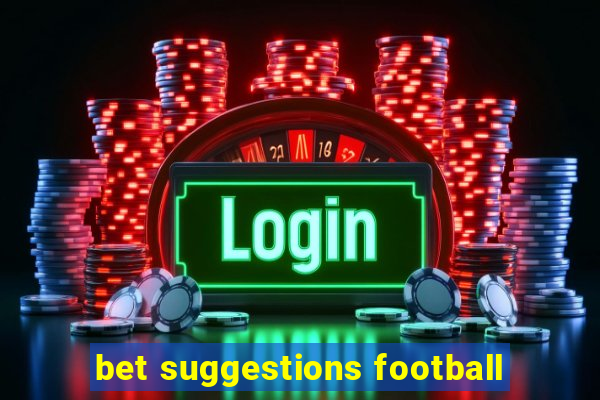 bet suggestions football