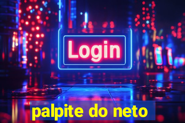 palpite do neto