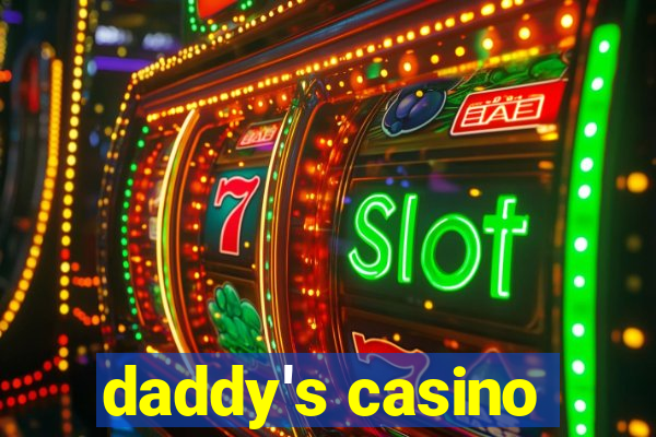 daddy's casino