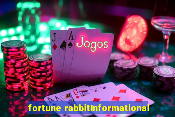 fortune rabbitInformational