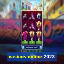 casinos online 2023