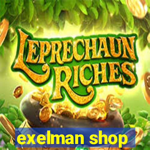 exelman shop