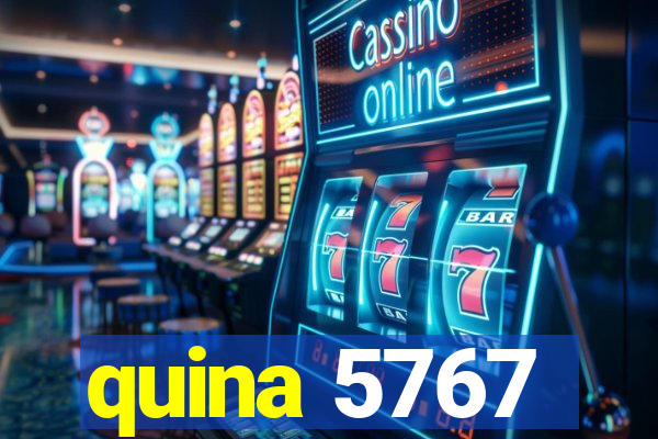 quina 5767