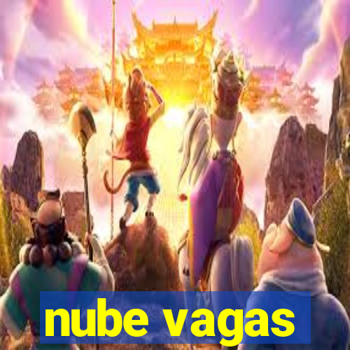 nube vagas