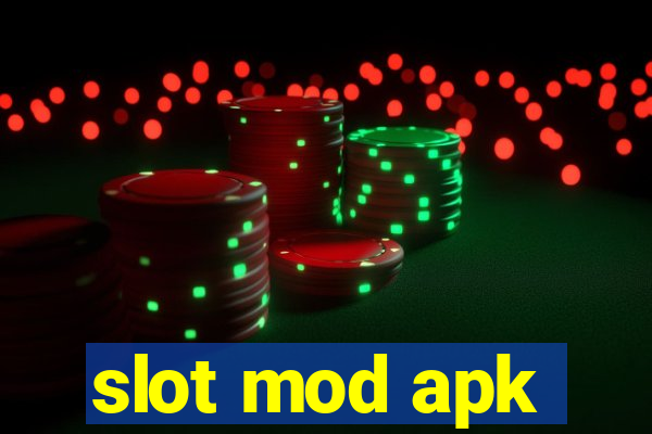 slot mod apk