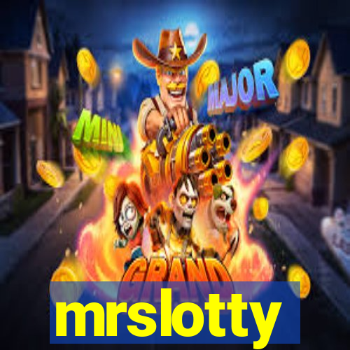 mrslotty