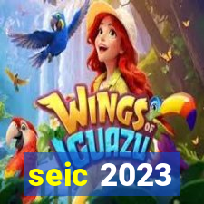 seic 2023