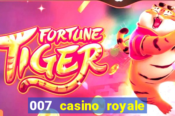 007 casino royale onde assistir