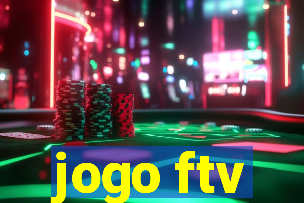 jogo ftv