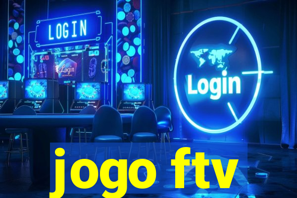 jogo ftv