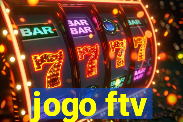 jogo ftv