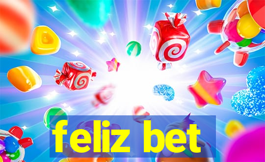 feliz bet