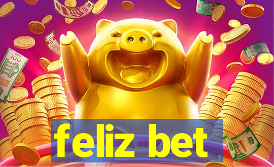 feliz bet