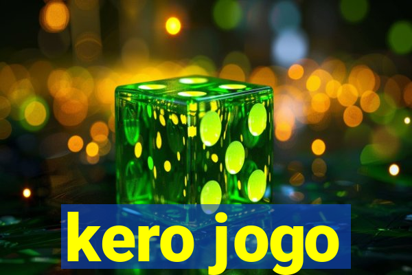 kero jogo