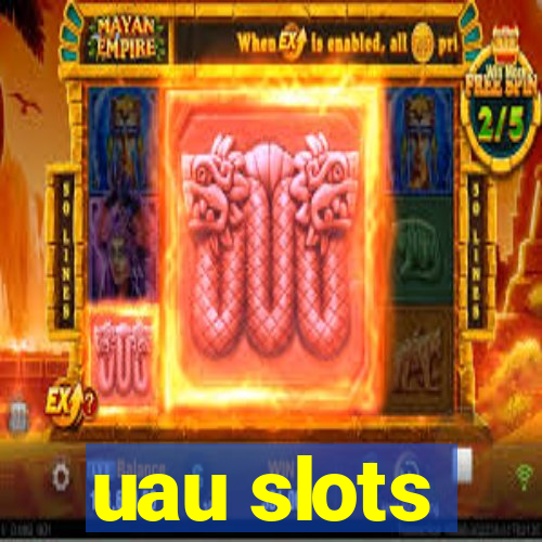 uau slots