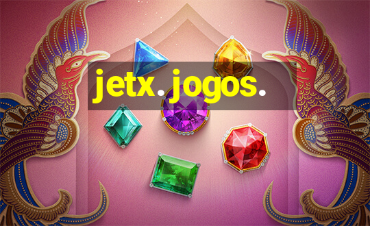 jetx. jogos.